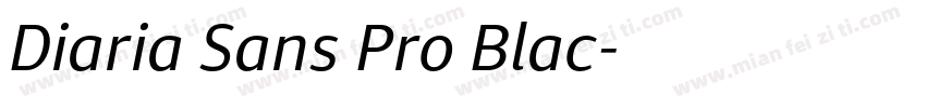 Diaria Sans Pro Blac字体转换